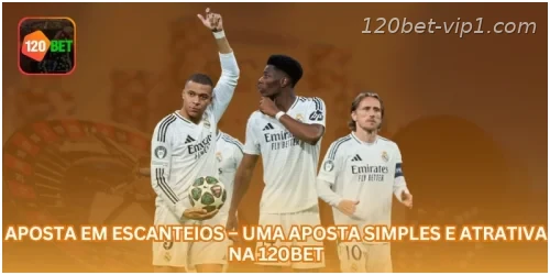 Aposta em Escanteios – Uma Aposta Simples e Atrativa na 120BET.