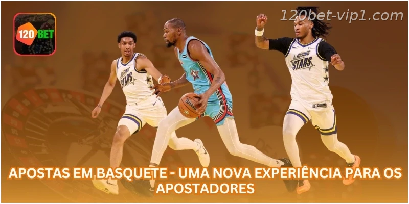 Apostas em Basquete - Uma Nova Experiência para os Apostadores.