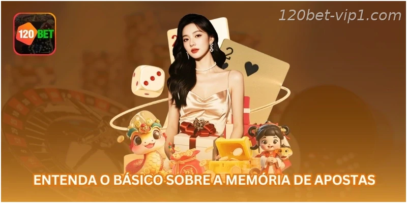 Entenda o básico sobre a memória de apostas.
