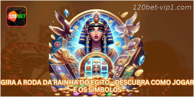 Gira a Roda da Rainha do Egito - Descubra Como Jogar e os Símbolos.