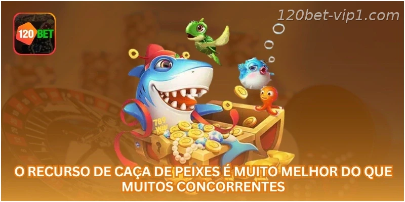 O recurso de caça de peixes é muito melhor do que muitos concorrentes