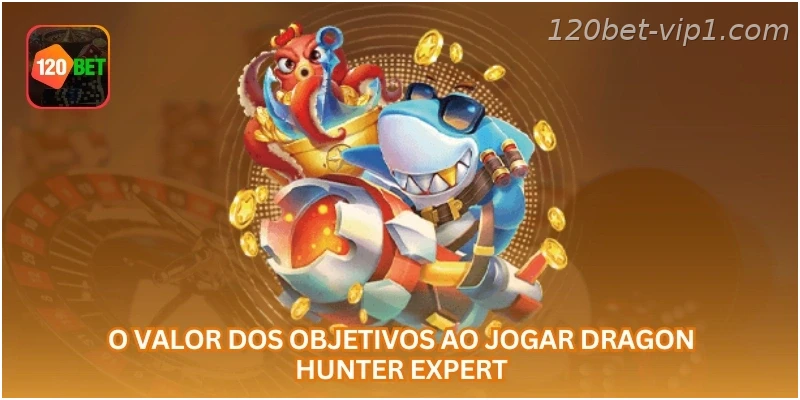 O valor dos objetivos ao jogar Dragon Hunter Expert