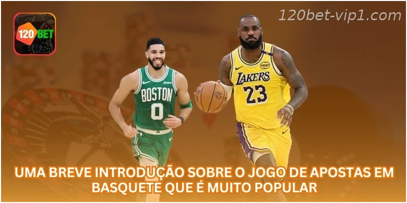 Uma breve introdução sobre o jogo de apostas em basquete que é muito popular.